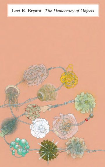 The Democracy of Objects